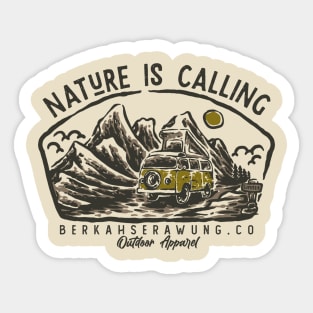 NATURE IS CALLING Sticker